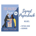 The Politics of Love: Revised Edition Signed Paperback