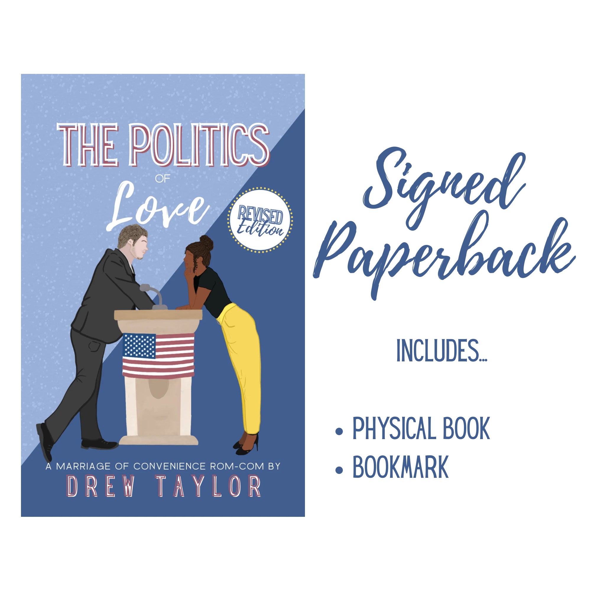 The Politics of Love: Revised Edition Signed Paperback