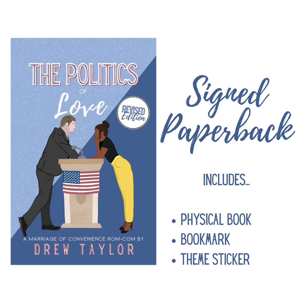 The Politics of Love: Revised Edition Signed Paperback