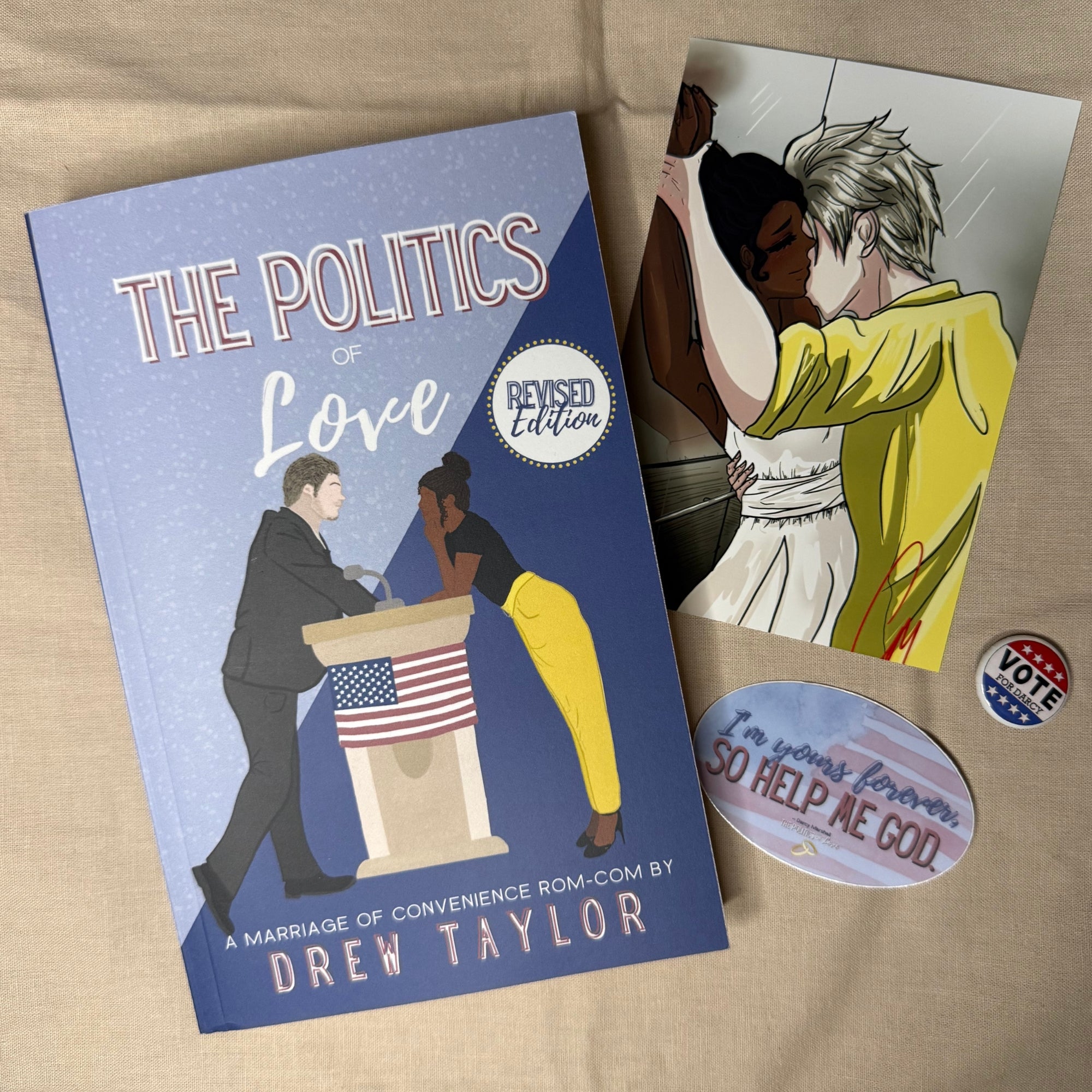 The Politics of Love Signed Paperback + Swag