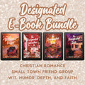 The Designated Series – A Christian Chick-Lit Romance Ebook BUNDLE