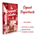 The Designated Valentine Signed Paperback