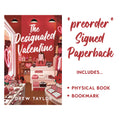 PREORDER! — The Designated Valentine Signed Paperback