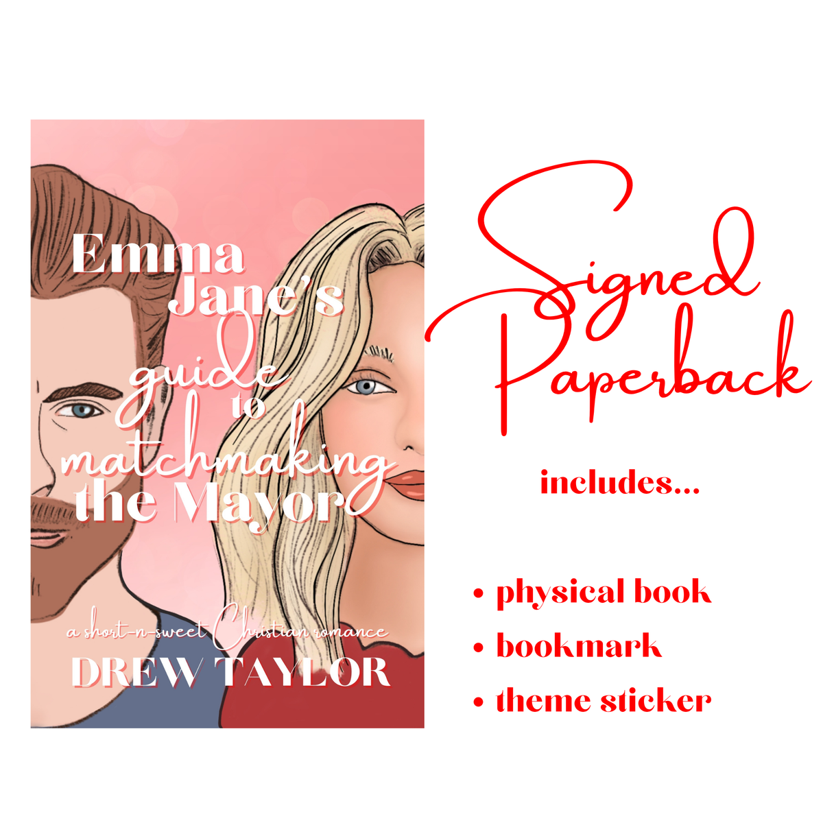 Emma Jane's Guide to Matchmaking the Mayor Signed Paperback