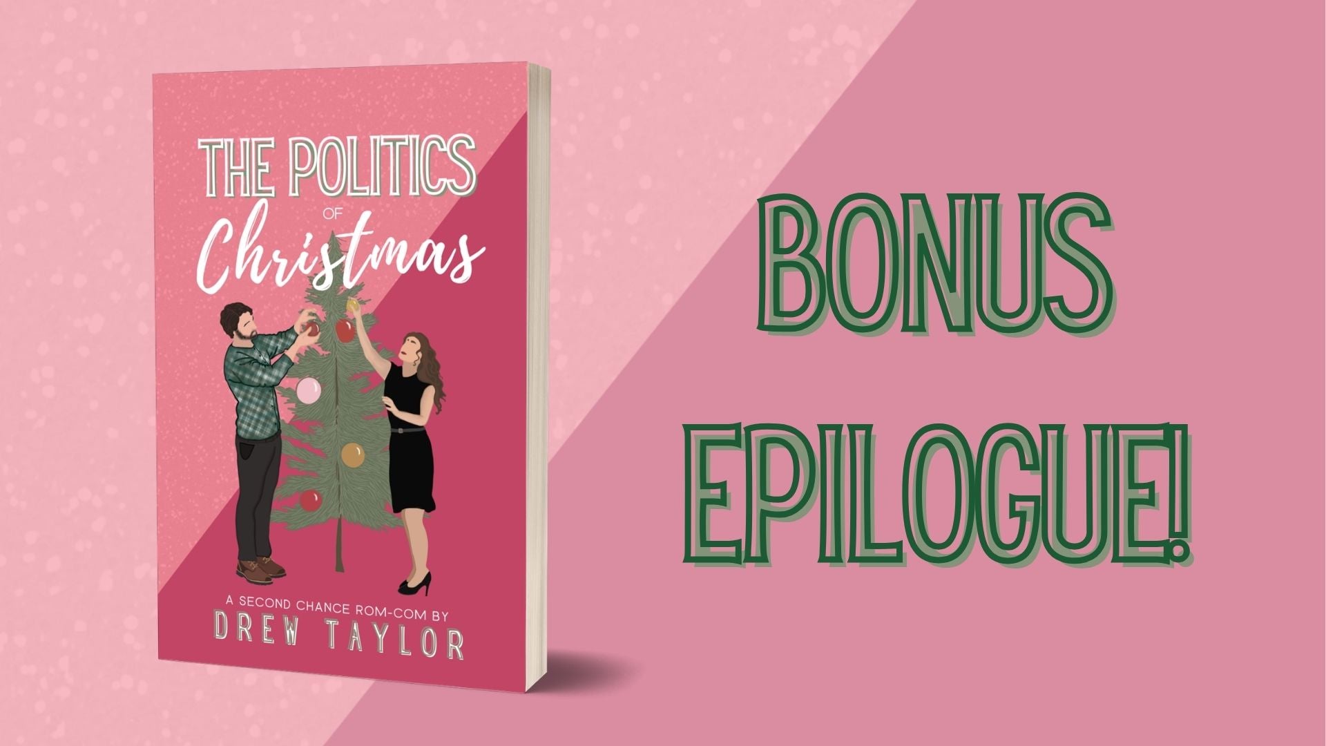 Book cover of 'The Politics Christmas' with a bonus epilogue text on a pink background